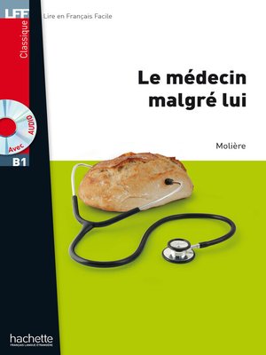 cover image of Le Médecin malgré lui